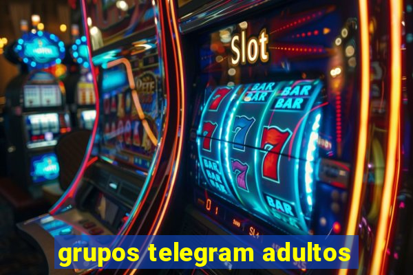 grupos telegram adultos